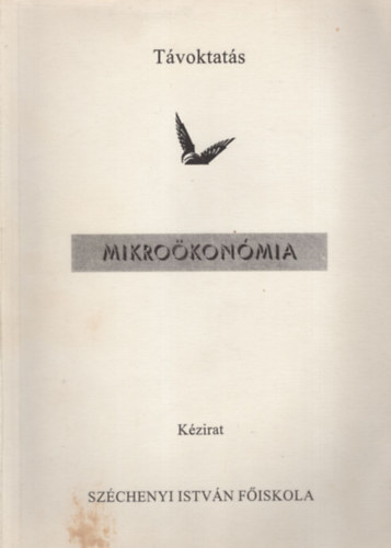Dr. Solt Katalin, Szab Bakos Eszter - Mikrokonmia - Szchenyi Istvn Fiskola 1996