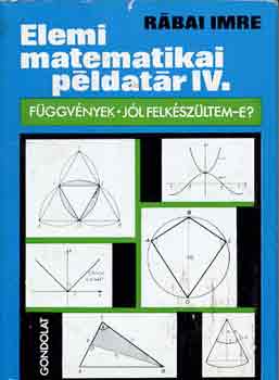 Rbai Imre - Elemi matematikai pldatr IV.