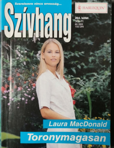 Laura MacDonald - Sz�vhang 264. k�tet - Toronymagasan