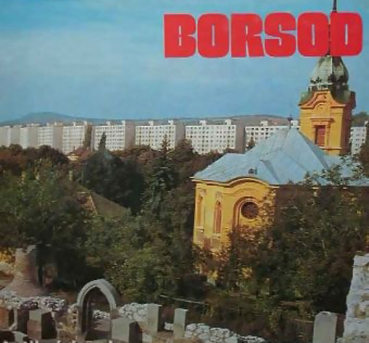 Paulovics �goston szerk. - Borsod