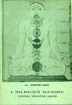 Pressing Lajos - A yga-meditci sajtossgai