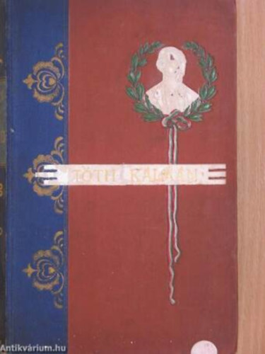 Tth Klmn - Tth Klmn sszes kltemnyei II.