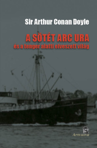 Arthur Conan Doyle - A s�t�t arc ura