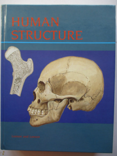 C. Roland Leeson, Thomas S. Leeson - Human Structure