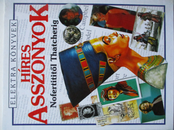 Richard Dungworth; Wingate, Philippa - Hres asszonyok - Nofertititl Thatcherig