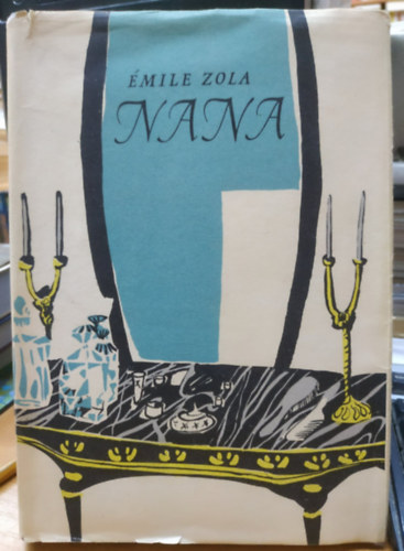 Émile Zola - Nana