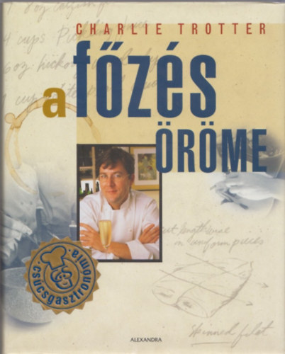 Charlie Trotter - A fzs rme