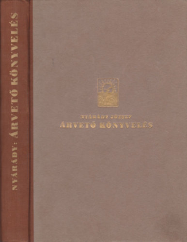 Dr. Ny�r�dy J�zsef - �rvet� k�nyvvitel t�bl�zatos �s �t�r� m�dszerek keret�ben