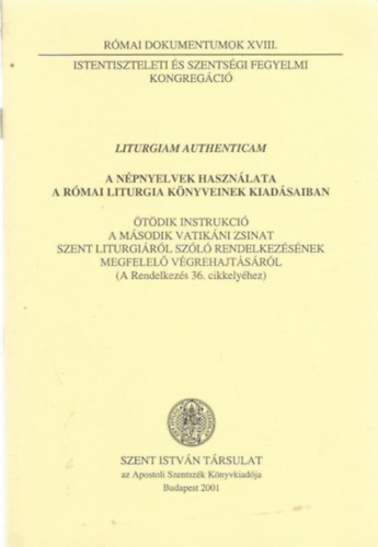 N�meth L�szl� - Liturgiam Authenticam -  A n�pnyelvek haszn�lata...