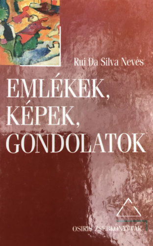 Rui da Silva Neves - Emlkek, kpek, gondolatok