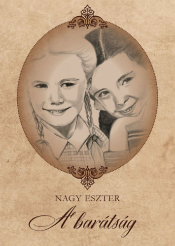 Nagy Eszter - A bartsg