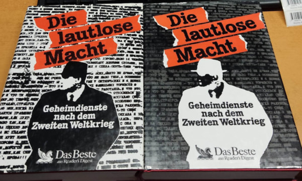 Dr. G�nther Nollau, Dr. Hans Josef Horchem - Die lautlose Macht. Geheimdienste nach dem Zweiten Weltkrieg 1-2.