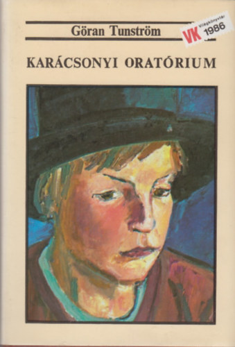 Göran Tunström - Karácsonyi oratórium