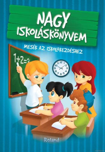 Izmindi Katalin - Nagy iskoláskönyvem