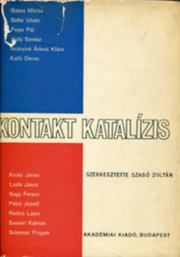 Bakos - Batta - Fejes - Holly - Ibr�nyin� - Kontakt katal�zis