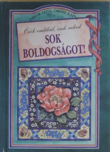 Brown, Pam -Clark, Juliette - Örök emlékül,csak neked sok boldogságot!