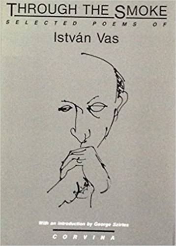 Vas Istv�n - Through the Smoke