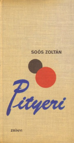 So�s Zolt�n - Pityeri