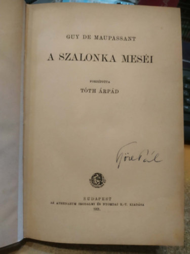 Guy De Maupassant - A szalonka mes�i