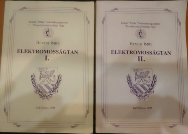 Hevesi Imre - 2 db Hevesi Imre: Elektromosságtan I-II. (1-2.)