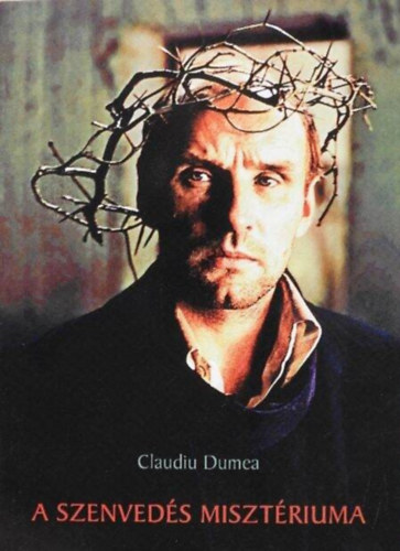 Claudiu Dumea, Ferenczy Melinda (ford.) - A szenveds misztriuma