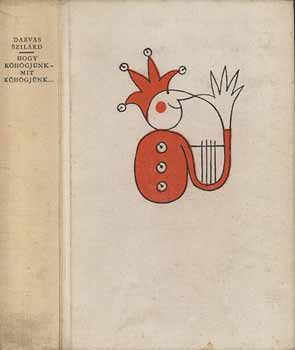 Darvas Szilárd - Hogy köhögjünk-mit köhögjünk...