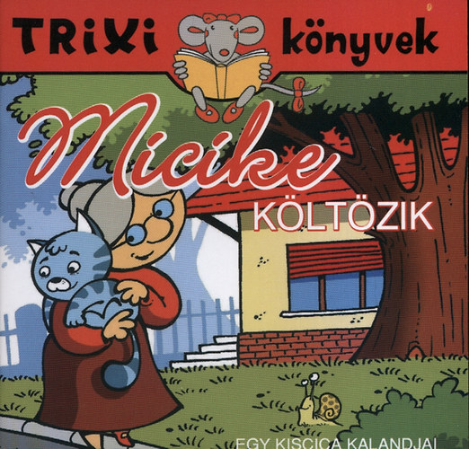 Lvay Erzsbet - Micike kltzik