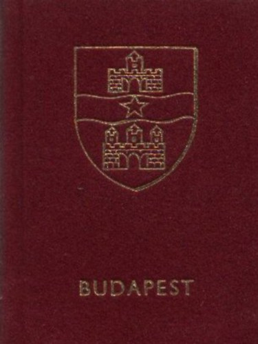 Harsányi László (szerk.) - Budapest (minikönyv)- Magyar költők vallomásai hazánk fővárosáról