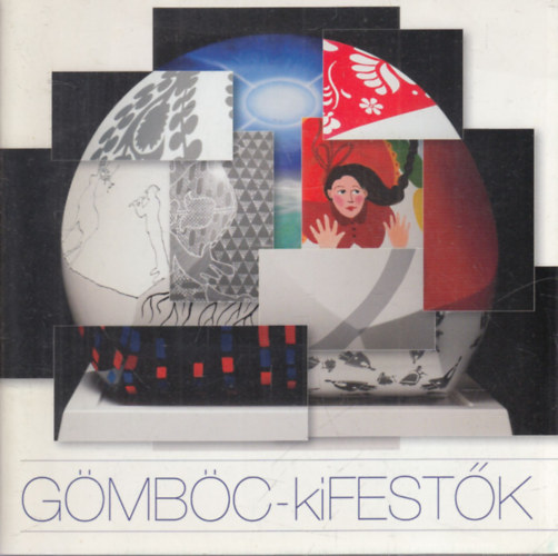 Cska Tmea (szerk.) - Gmbc-kiFESTK