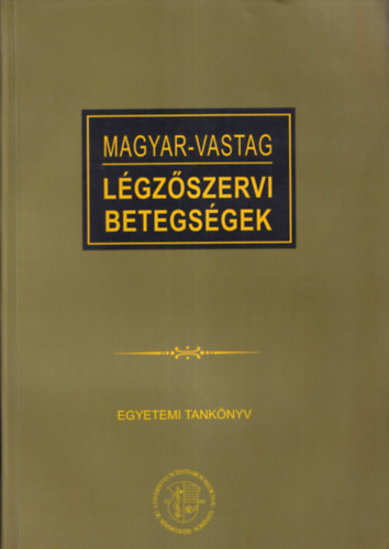 Magyar Pl;Vastag Endre - Lgzszervi betegsgek