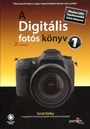 Scott Kelby - A Digitlis fots knyv 1. - 2. kiads
