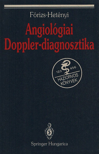 F�rizs-Het�nyi - Angiol�giai Doppler-diagnosztika