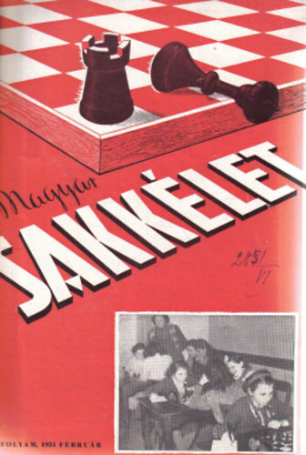 Magyar sakk�let I.�vfolyam, 1951 j�nius 6.