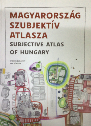 Magyarorszg szubjektv atlasza
