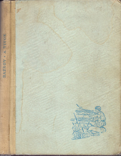 Bazsov - A titok (mese)