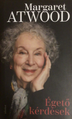 Margaret Atwood - Égető kérdések