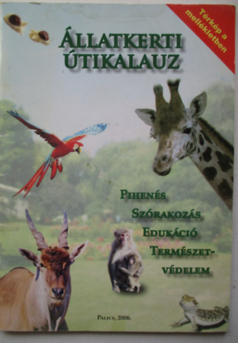 Dr Mszros Gbor - llatkerti tikalauz
