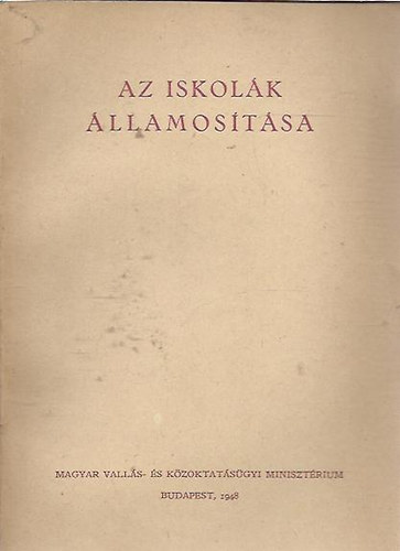 Az iskolák államosítása