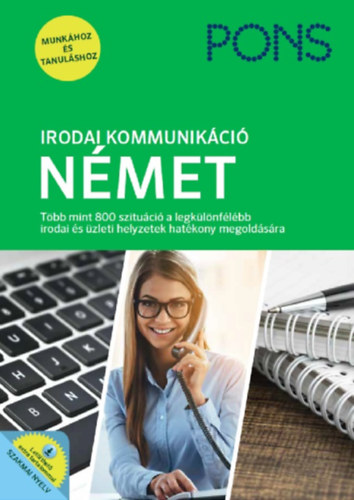 Josef Wergen, Annette Wrner - PONS Irodai kommunikci - Nmet