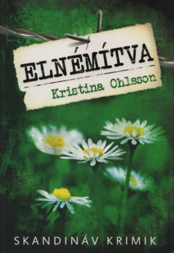 Kristina Ohlsson - Elnmtva (Skandinv Krimik)
