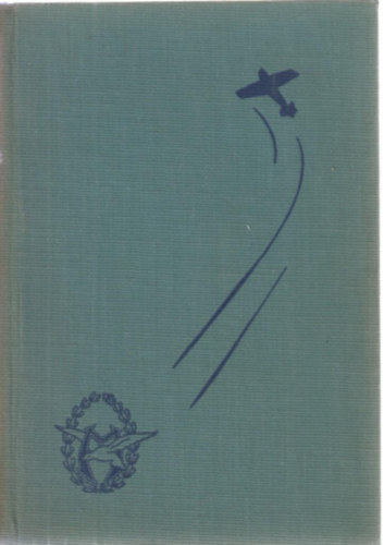 Günther Plüschow - Ezüstkondor