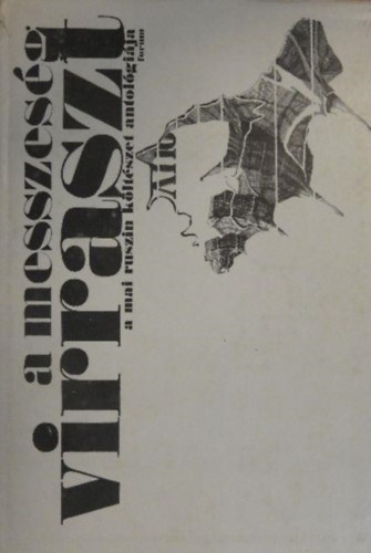 A messzeség virraszt (a mai ruszin költészet antológiája)