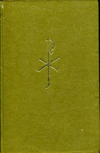 P. Békés Gellért, P. Dallos Patrik - Újszövetségi Szentírás (Görög eredetiből)