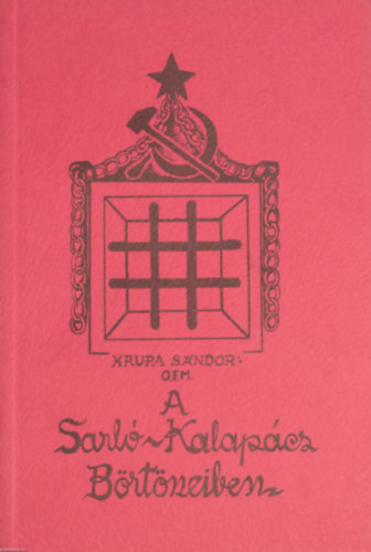 Krupa Sndor - Isten a sarl-kalapcs brtneiben