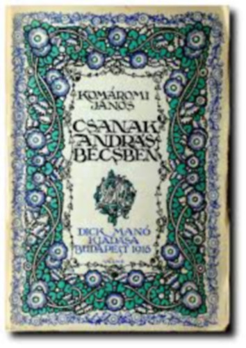 Kom�romi J�nos - Csanak Andr�s B�csben