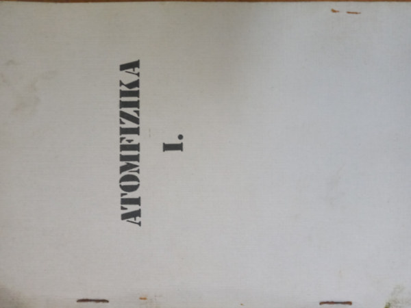 Atomfizika I.