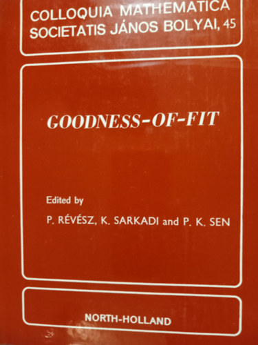 Lovsz Lszl, E. Szemerdi - Goodness-of-fit/ Colloquia Mathematica Societatis Jnos Bolyai, 45.