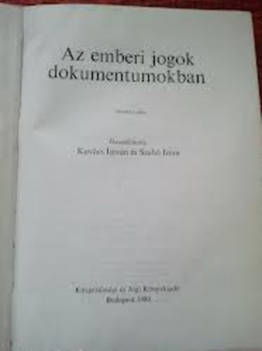 Kov�cs Istv�n-Szab� Imre - Az emberi jogok dokumentumokban