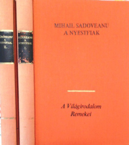 Mihail Sadovenau - A nyestfiak I-II.