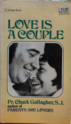 Fr. Chuck Gallagher S. J. - Love is a Couple - edited and arranged by Bob and Lois Blewett